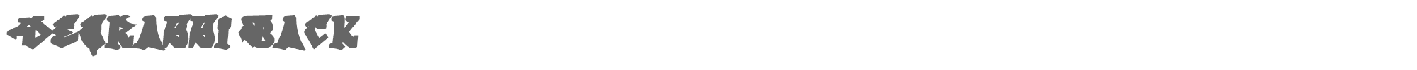 Degrassi degrassi back.ttf font preview
